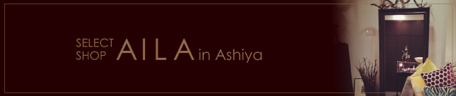 SELECT SHOP AILA in Ashiya